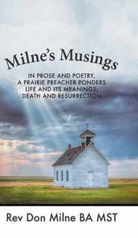 Milne's Musings