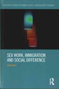 Sex Work, Immigration and Social Difference