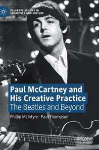 Paul McCartney and His Creative Practice