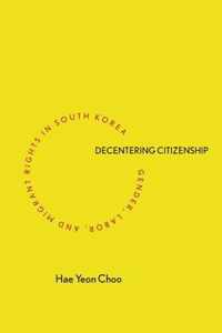 Decentering Citizenship