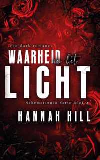Waarheid in het licht - Hannah Hill - Paperback (9789464400823)
