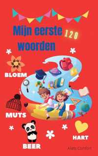 Mijn eerste 120 woorden - Allets Comfort - Hardcover (9789464432220)