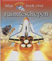 Mijn Eerste Boek Over Ruimteschepen