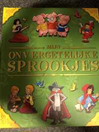 Mijn onvergetelijke sprookjes