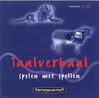 Taalverhaal 7/8 Oefenboek