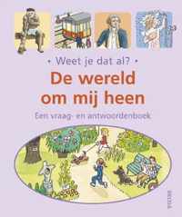 Ik En De Mijn Eerste Grote Vraag En Antwoordboek