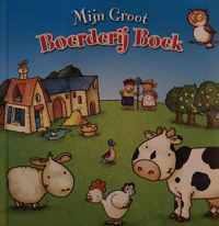 Mijn Grote Boerderij Boek - My Big Farm Book
