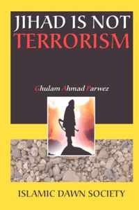 Jihad is Not Terrorism