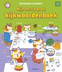 Richard Scarry  -   Mijn eerste groot kijkwoordenboek