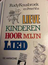 Lieve kinderen hoor mijn lied