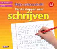 Mijn oefenschrift  -   Eerste stappen naar schrijven