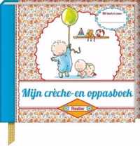 Pauline Oud  -   Mijn crèche- en oppasboek