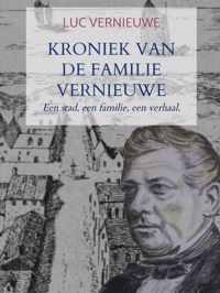 Kroniek van de familie Vernieuwe - Luc Vernieuwe - Hardcover (9789464059342)