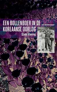 Een bollenboer in de Koreaanse oorlog