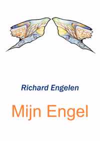 Mijn Engel - Richard Engelen - Paperback (9789461932402)