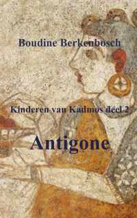 Kinderen van Kadmos 2 -   Antigone