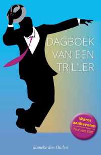 Dagboek van een triller - Janneke den Ouden - Paperback (9789464434880)