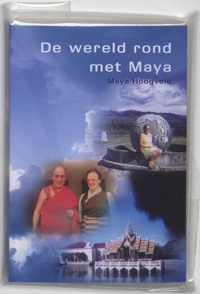 De wereld rond met Maya