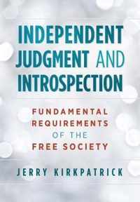 Independent Judgment and Introspection