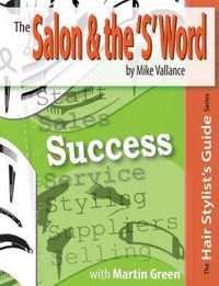 The Salon and the 'S' Word