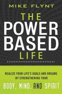 The Power-Based Life