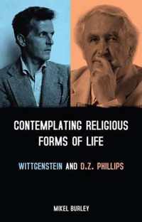 Contemplating Religious Forms Of Life: Wittgenstein And D.Z.