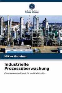 Industrielle Prozessuberwachung
