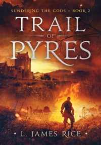 Trail of Pyres