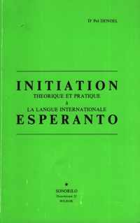 Initiation theorique et pratique Esperanto
