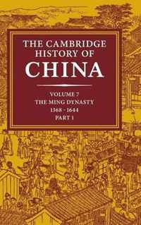Cambridge History Of China: Volume 7, The Ming Dynasty, 1368
