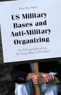 US Military Bases and Anti-Military Organizing