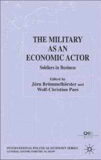 The Military as an Economic Actor