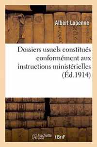 Dossiers Usuels Constitues Conformement Aux Instructions Ministerielles: