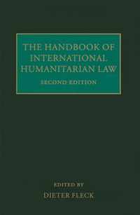The Handbook Of International Humanitarian Law