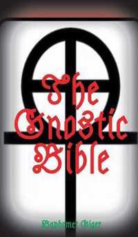 The Gnostic Bible