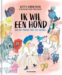 Ik wil een hond (en het maakt niet uit welke)