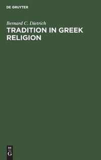 Tradition in Greek Religion
