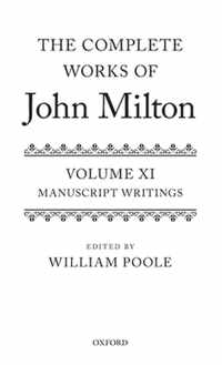 The Complete Works of John Milton: Volume XI