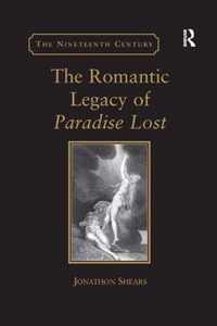 The Romantic Legacy of Paradise Lost