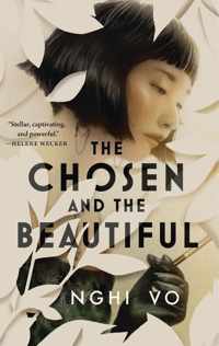 Vo, N: Chosen and the Beautiful