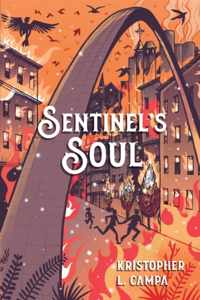 Sentinel&apos;s Soul