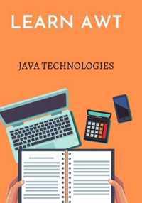 Learn AWT (Abstract Window Toolkit)