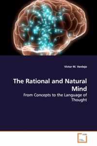 The Rational and Natural Mind