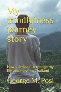 My mindfulness journey story