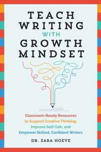 Teach Writing With Growth Mindset