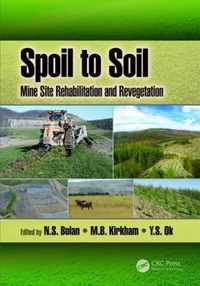 Spoil to Soil Mine Site Rehabilitation and Revegetation