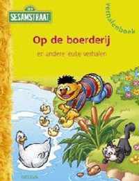 Bert En Ernie Op De Boerderij Sesamstraat Verhalenboek