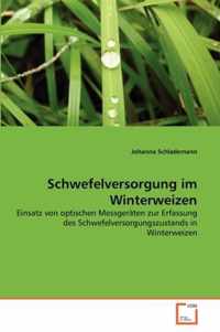 Schwefelversorgung im Winterweizen