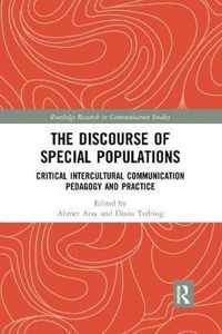 The Discourse of Special Populations