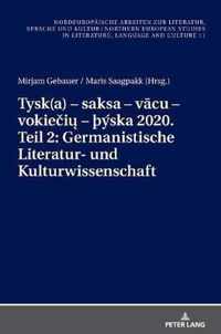Tysk(a) - Saksa - Vcu - Vokiei - THYska 2020. Teil 2: Germanistische Literatur- Und Kulturwissenschaft